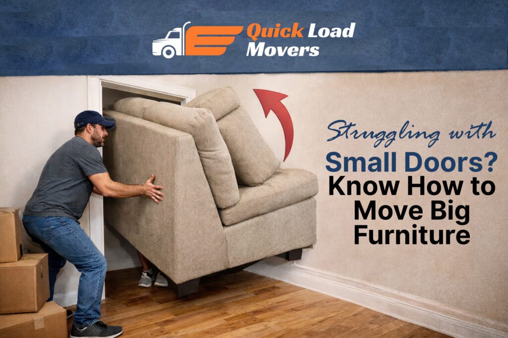 Struggling With Small Doors? Know How to Move Big Furniture