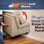 Struggling With Small Doors? Know How to Move Big Furniture
